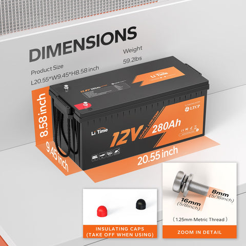 LiTime 12V 280Ah battery dimensions, 20.55x9.45x8.58 inches, 59.2 lbs.