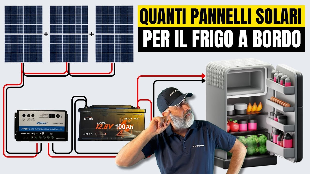 Come calcolare i pannelli solari e le batterie per il frigorifero di una barca: guida completa